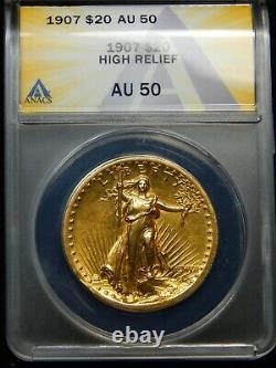 1907 $20 High Relief Gold Saint Gaudens Double Eagle AU-50 ANACS, Looks Higher