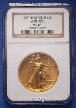 1907$20 St. Gaudens Double Eagle Gold Coin NGC MS63 HIGH RELIEF Wire Rim. VERY PQ+