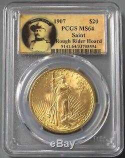 1907 Gold $20 Saint Gaudens Double Eagle Rough Rider Label Pcgs Mint State 64