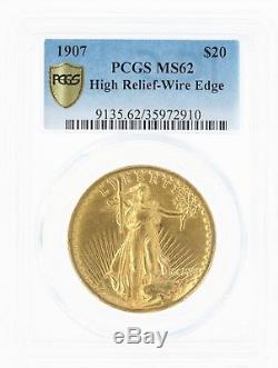 1907 High Relief Wire Edge PCGS MS62 $20 Saint Gaudens Double Eagle