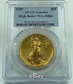 1907 PCGS Genuine High Relief-Wire Edge $20 Gold Saint Gaudens Double Eagle