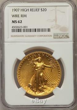 1907 US Gold $20 High Relief Saint Gaudens Double Eagle Wire Rim NGC MS62