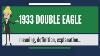 What Is 1933 Double Eagle What Does 1993 Double Eagle Mean 1933 Double Eagle Meaning